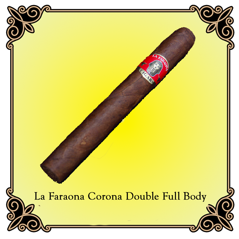 Double Corona - La Faraona