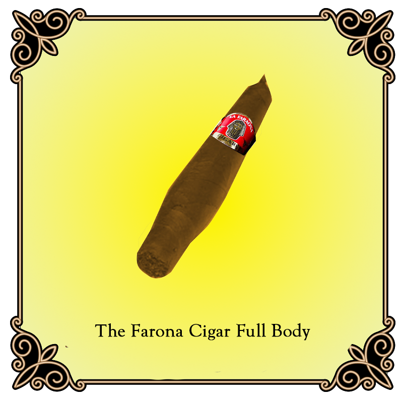 "Faraona" Only at La Faraona Cigars